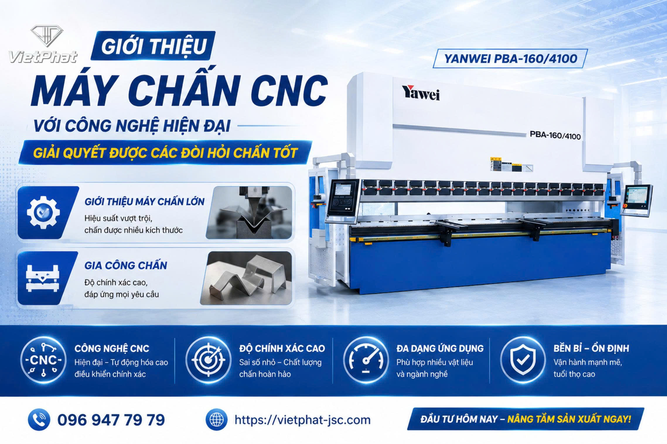 VIỆT PHÁT GIỚI THIỆU MÁY CHẤN CNC YANWEI PBA-160/4100 – GIẢI PHÁP NÂNG TẦM SẢN XUẤT